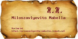 Miloszavlyevits Mabella névjegykártya